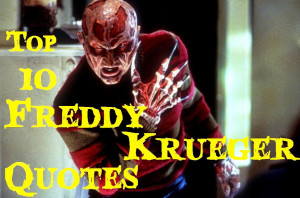 Top 10 Freddy Krueger Quotes