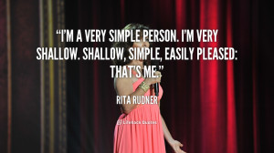 quote-Rita-Rudner-im-a-very-simple-person-im-very-145083.png