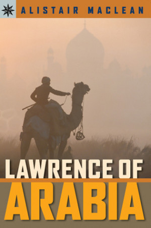 Start by marking “Lawrence of Arabia” as Want to Read:
