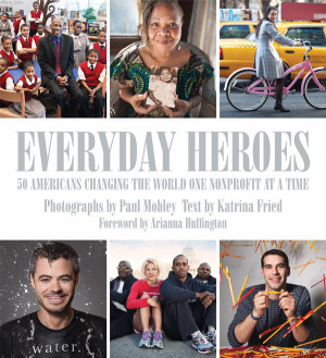 America’s 50 Heroes Get Clicked: Everyday Heroes
