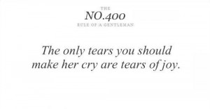 ... only tears you should make her cry are tears of joy astrology quote