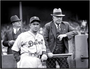 Detroit Tigers....player/manager Mickey Cochrane & team owner Walter ...