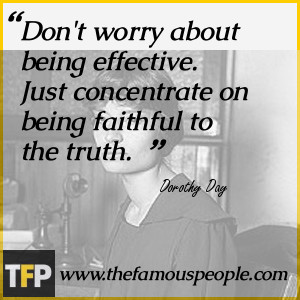 Dorothy Day Quotes Quotations