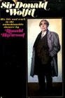 1971 - Sir Donald Wolfit His Life and Work in the Unfashionable ...