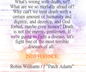 Robin Williams, Patch Adams Quote