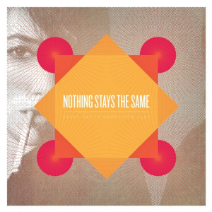 Nothing stays the same