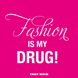 Fashion Quotes | #threetwelves #drug