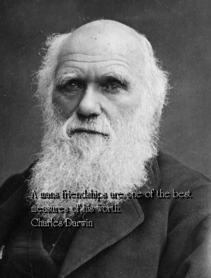 Charles darwin, wise, quotes, sayings, wisdom, friendship