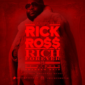 Rick Ross Rich Forever Cover