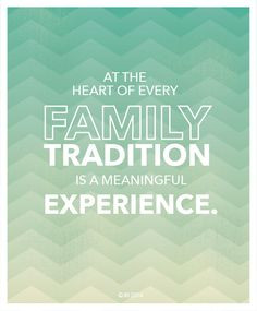 ... Linda Burton and Jean Stevens on the value of family traditions. More