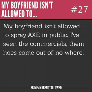 My bf isn't allow to