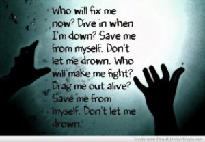 Dont Let Me Drown