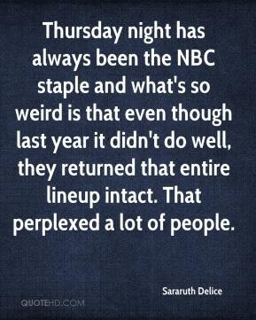Thursday night has always been the NBC staple and what's so weird is ...