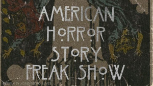 AHS-Freak Show