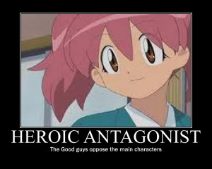 heroic antagonist is a character who is an antagonist