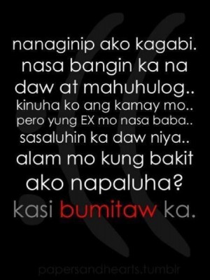 Tagalog Emo Quotes #sad love quotes #pinoy quotes