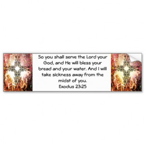 Bible Verses Healing Scripture Quote Exodus 23:25 Car Bumper Sticker
