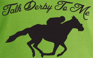 Talk Derby To Me Funny Horse Race, Kentucky Derby Shirt..