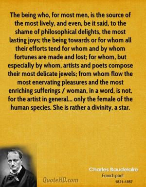 ... woman, in a word, is not, for the artist in general... only the female