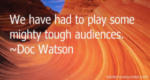 Favorite Doc Watson Quotes