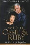 Ossie Davis and Ruby Dee on Open Marriage By Sheri & Bob Stritof http ...