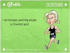 run because punching people is frowned upon.
