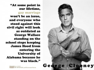 Jan 19, 2012 George Clooney's Fabulous Quote. On The Future Of Gay ...