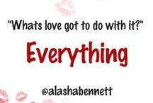 About Love / Quotes of love -Alasha Bennett, The Dating Mechanic ...