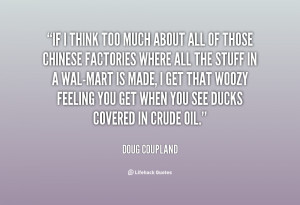 quote-Doug-Coupland-if-i-think-too-much-about-all-47646.png