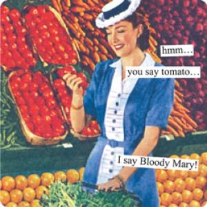 hmm... you say tomato... I say Bloody Mary!