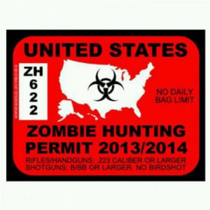 Zombie hunting license