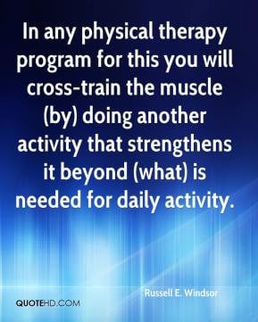 Quotes About Physical Therapy