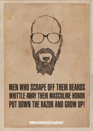 ... manly beard the bonus here is the unavoidable beard quotes posters