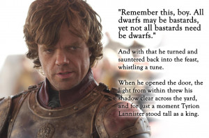 Showing pictures for: Tyrion Lannister Trial Quotes