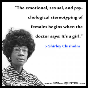 Shirley Chisholm Quotes