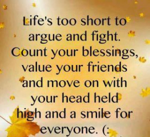 Life is too short so enjoy it