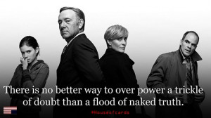 25 Great Quotes From House of Cards