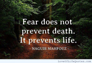 Naguib Mahfouz quote on fear