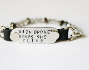 With Broken Wings She Flies Stamped Bracelet Quotes Personalized ...