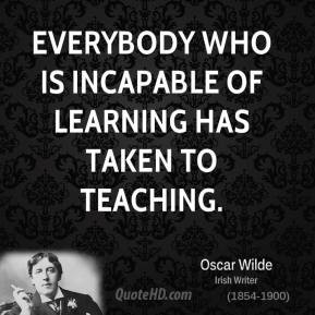oscar wilde learning quotes oscar wilde learning quotes