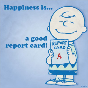 Happiness Is a good report card!