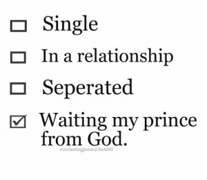 waiting for my prince from God