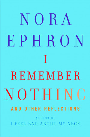 Excerpt: 'I Remember Nothing: And Other Reflections'