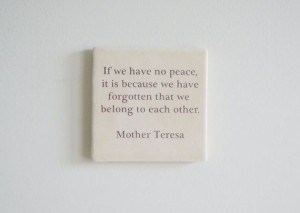 Porcelain Tile with Mother Teresa Quote Ceramic by jansonpottery, $22 ...