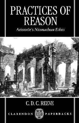 ... of Reason: Aristotle's Nicomachean Ethics” as Want to Read