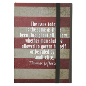 Thomas Jefferson Quote on the Ruling Class iPad Covers