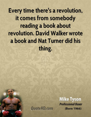 mike-tyson-mike-tyson-every-time-theres-a-revolution-it-comes-from ...
