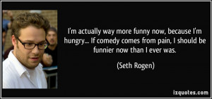 Seth Rogen Quote
