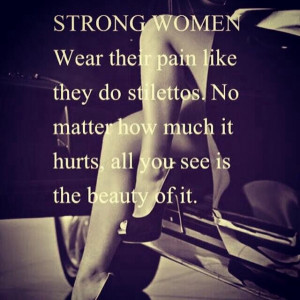 strong women are beautiful women~