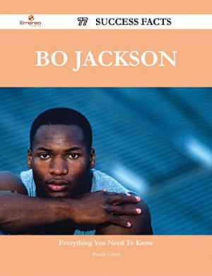 Bo Jackson 77 Success Facts - Everything you need to know about Bo ...